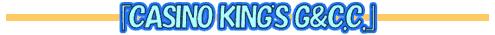 CASINO KING'S G&C.C.